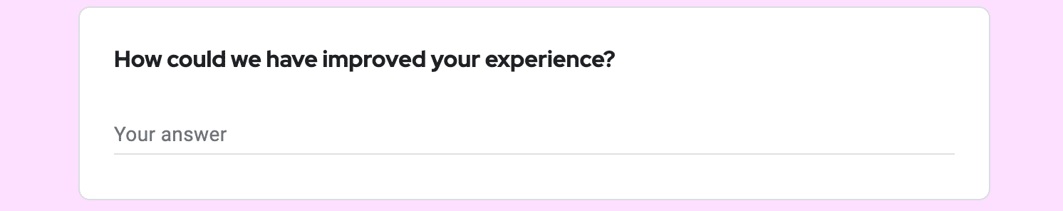 open ended question example about how to improve an event experience