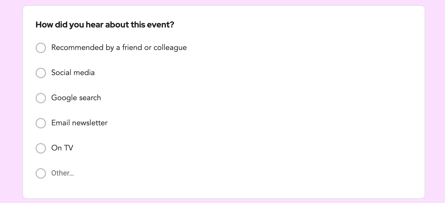 a multiple choice question about where you heard about the event