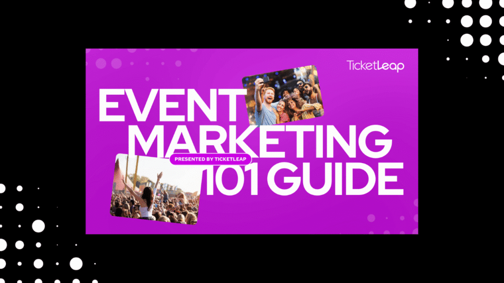 Master Your Event Marketing with Our Comprehensive Guide